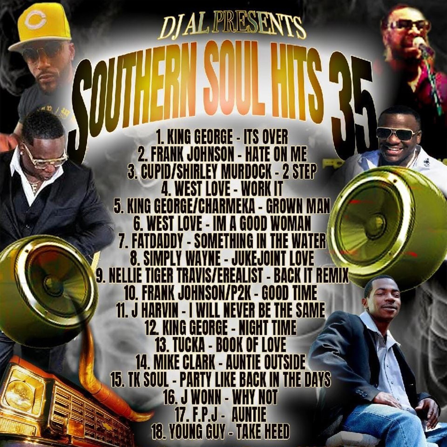 Southern Soul Hitz 35 Mixed CD!!! (Popular!!!)
