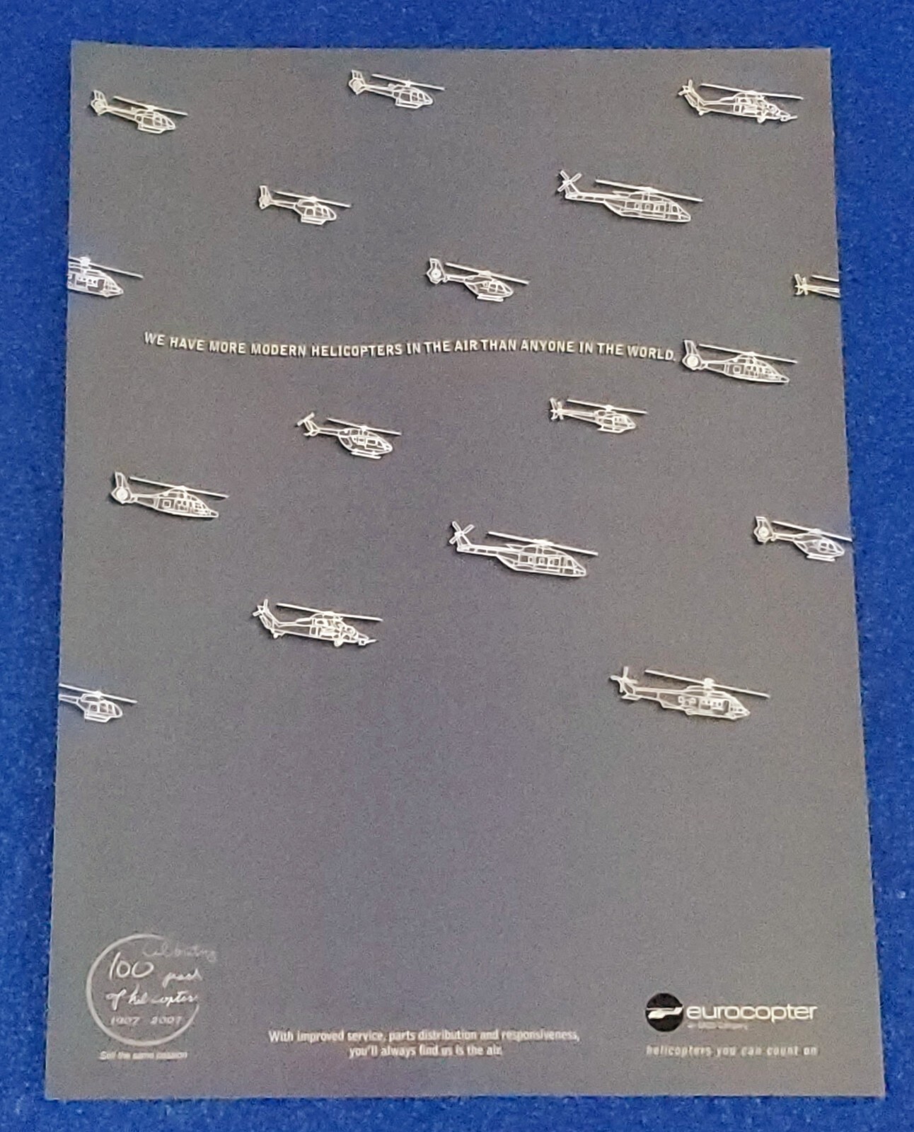 2007 EUROCOPTER CELEBRATING 100TH ANNIVERSARY ORIGINAL PRINT AD "WE HAVE MORE"