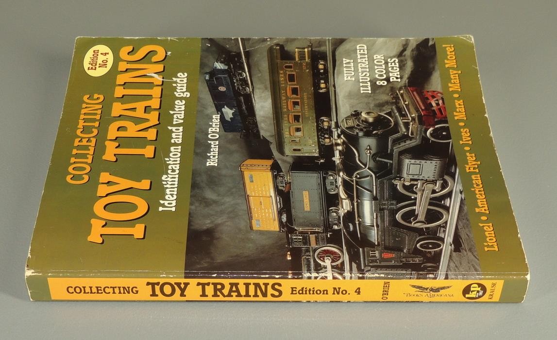 Collecting Toy Trains Identification & Value Guide: Richard O'Brian Book