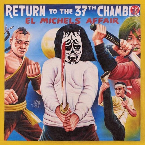 El Michels Affair - Return To The 37th Chamber [New Vinyl LP]