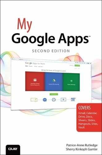 My Google Apps - Paperback, by Rutledge Patrice-Anne; Gunter Sherry - Very Good