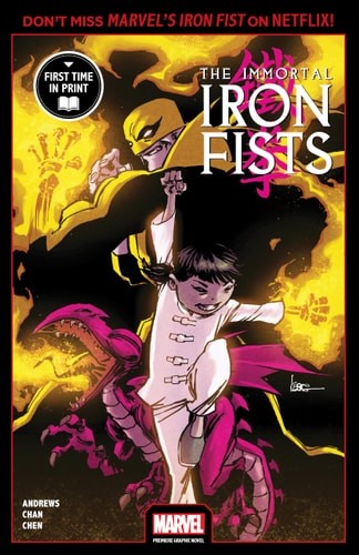 Immortal Iron Fists (Marvel Premiere Graphic Novel) - Andrews, Kaare
