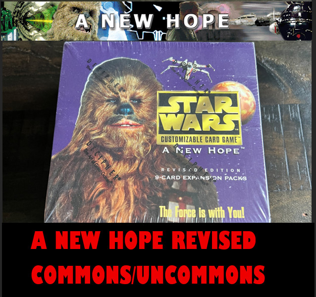 Star Wars CCG Light and Dark Side ANH A New Hope Revised WB Commons Uncommons