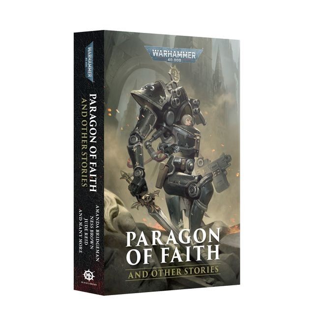 Paragon of Faith and Other Stories (Pb) Black Library PRESALE 4/18