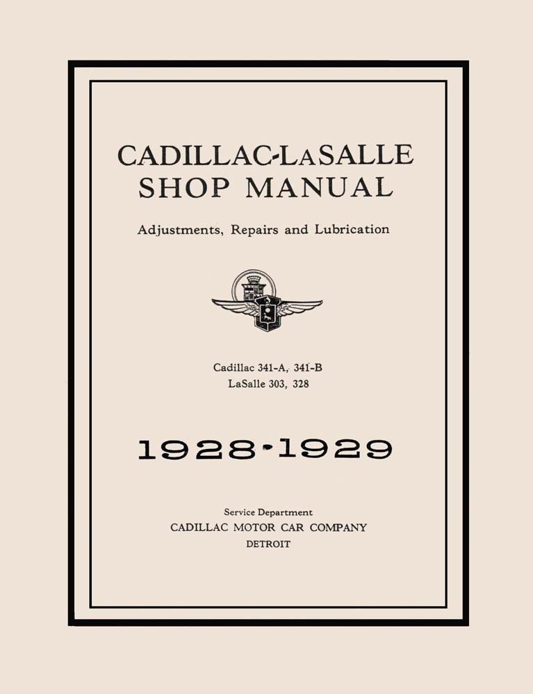 1928-1929 Cadillac LASALLE - ALL MODELS - CHASSIS Factory Shop Service Manual