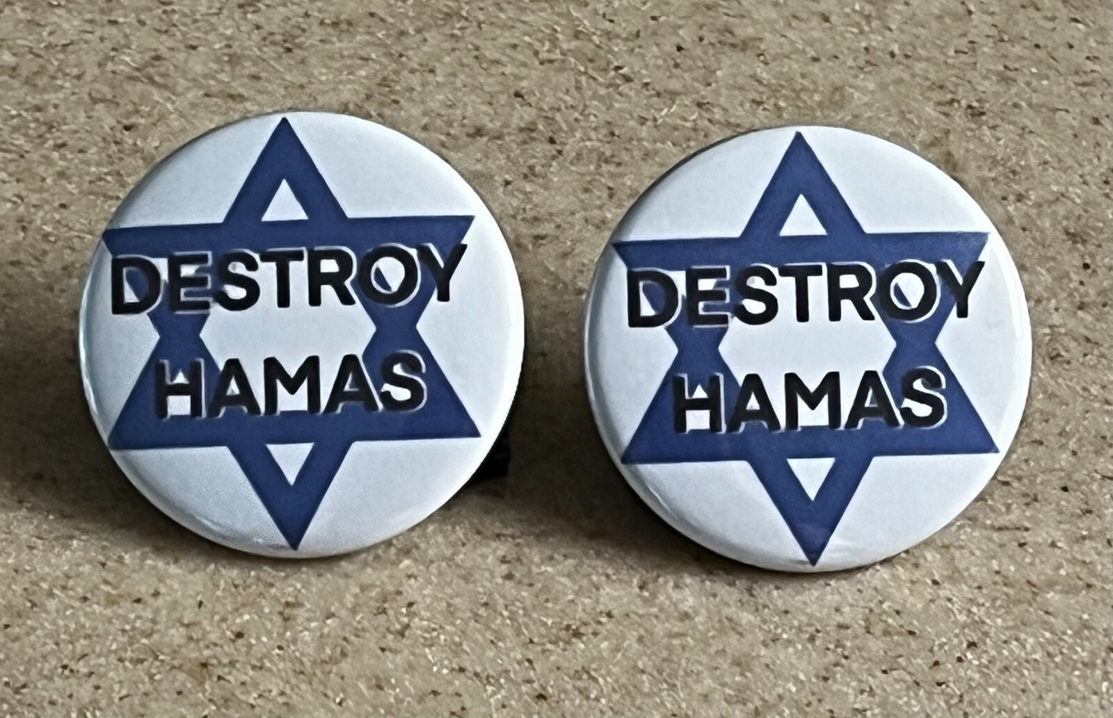Destroy Hamas 2-pack pin-backs 1 1/2 inch each.