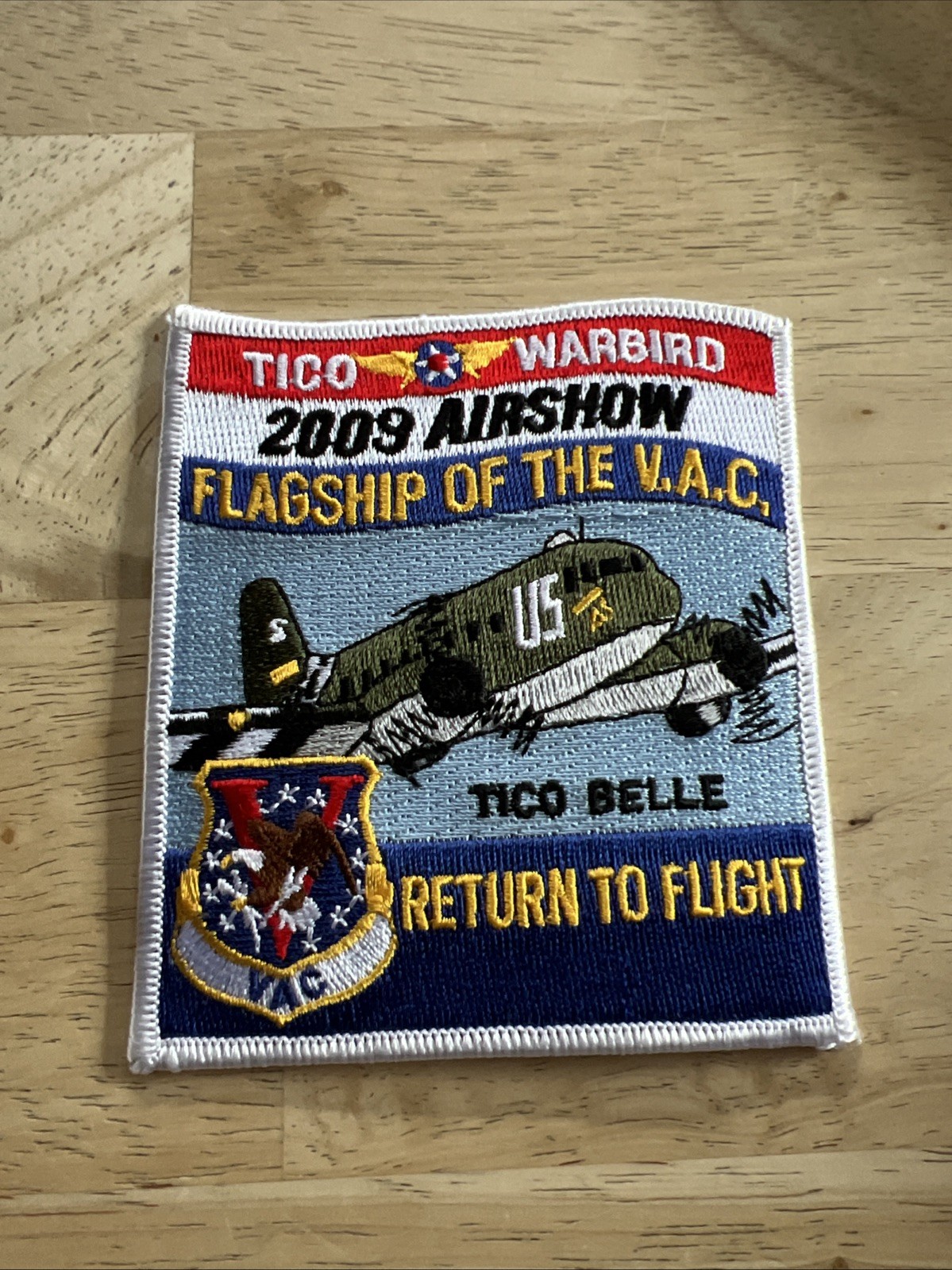 2209 Airshow Tico Warbird Flagship Of The V.A.C. Return To Flight Patch