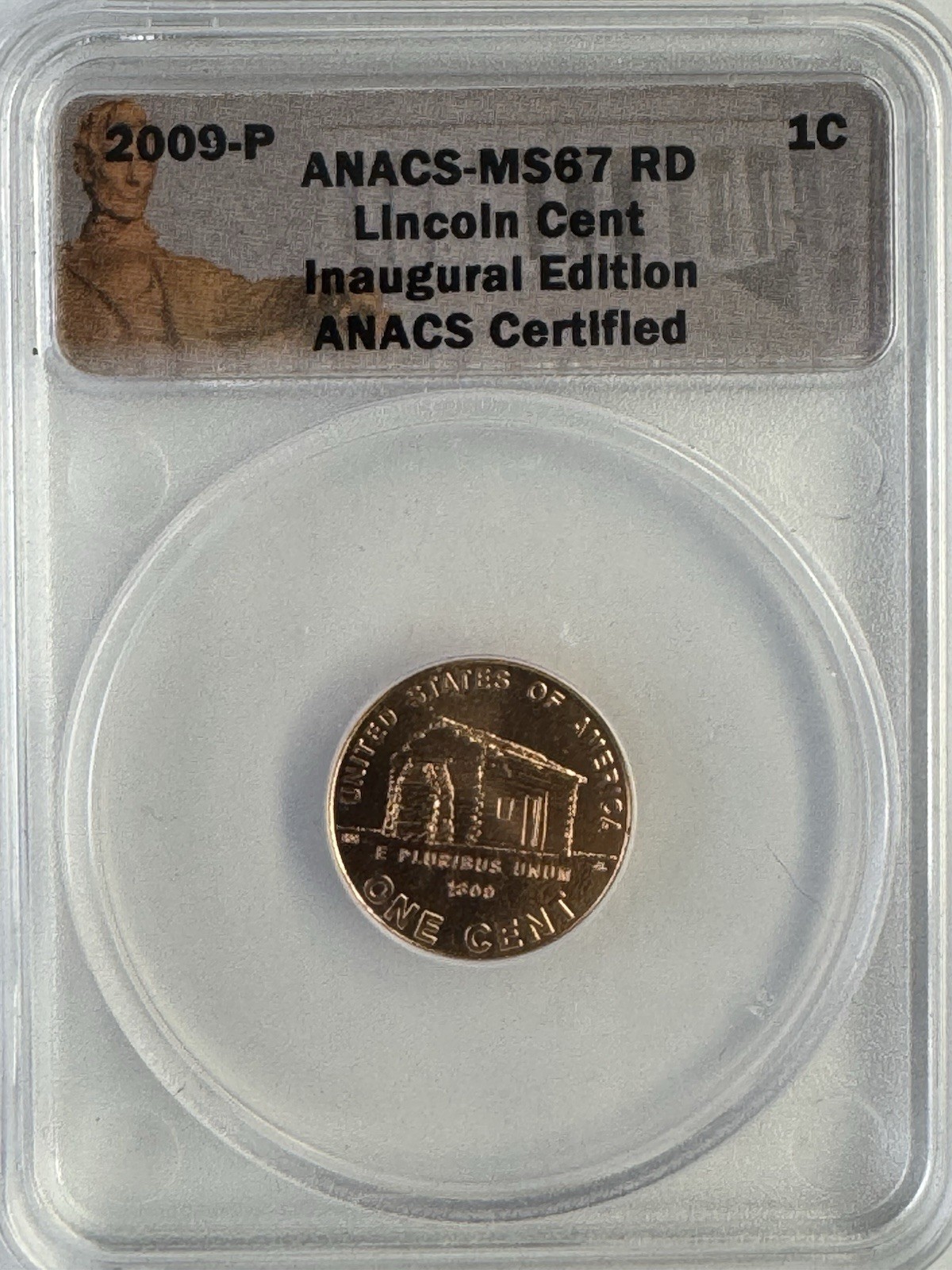 2009-P ANACS MS67 RD LINCOLN CENT INAUGURAL EDITION - $6.00 FLAT RATE SHIPPING
