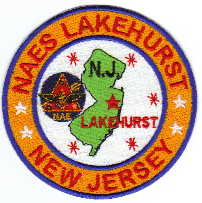 US NAVY BASE PATCH, NAES LAKEHURST NEW JERSEY                                  Y