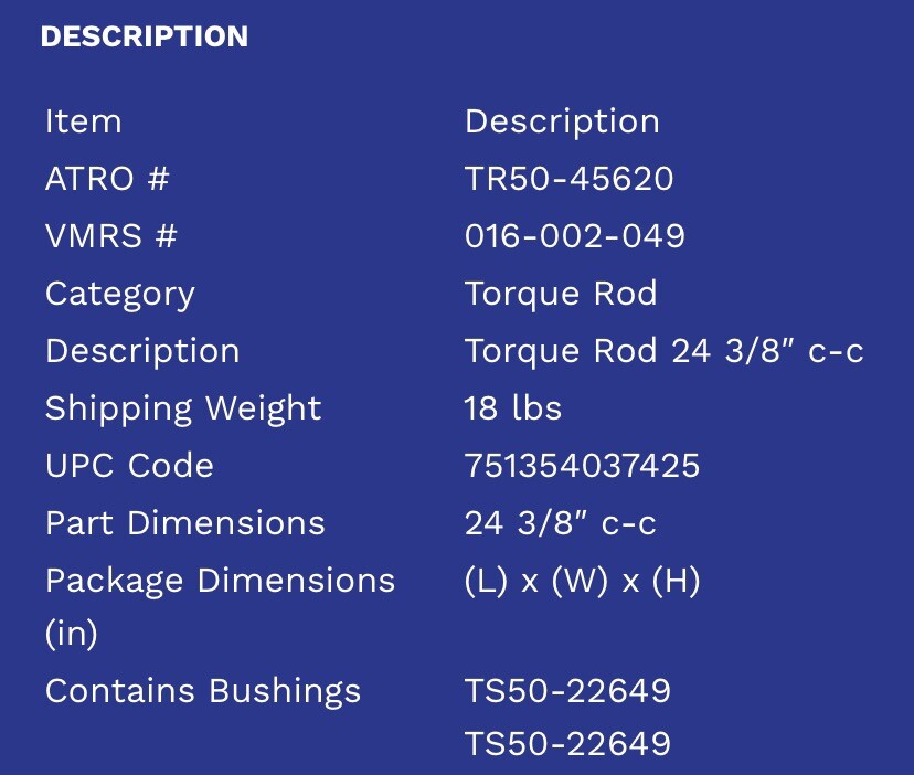 Atro TR50-45620 Torque Rod 24-3/8” Center To Center