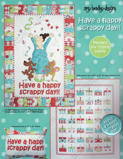 Have a Happy Scrappy Day!!  quilt wall-hanging pattern by Amy Bradley