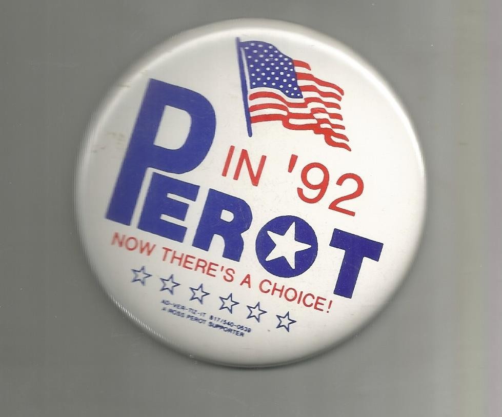 LARGE 3 1/2 PIN  PEROT IN 92 PRESIDENTAL CAMPIGN PIN BACK