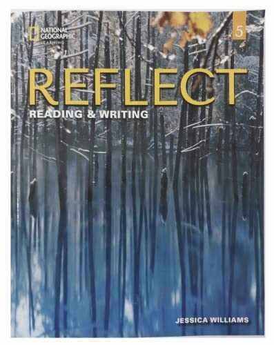 Reflect Reading & Writing 5 with - Paperback, by Williams Jessica - Very Good o