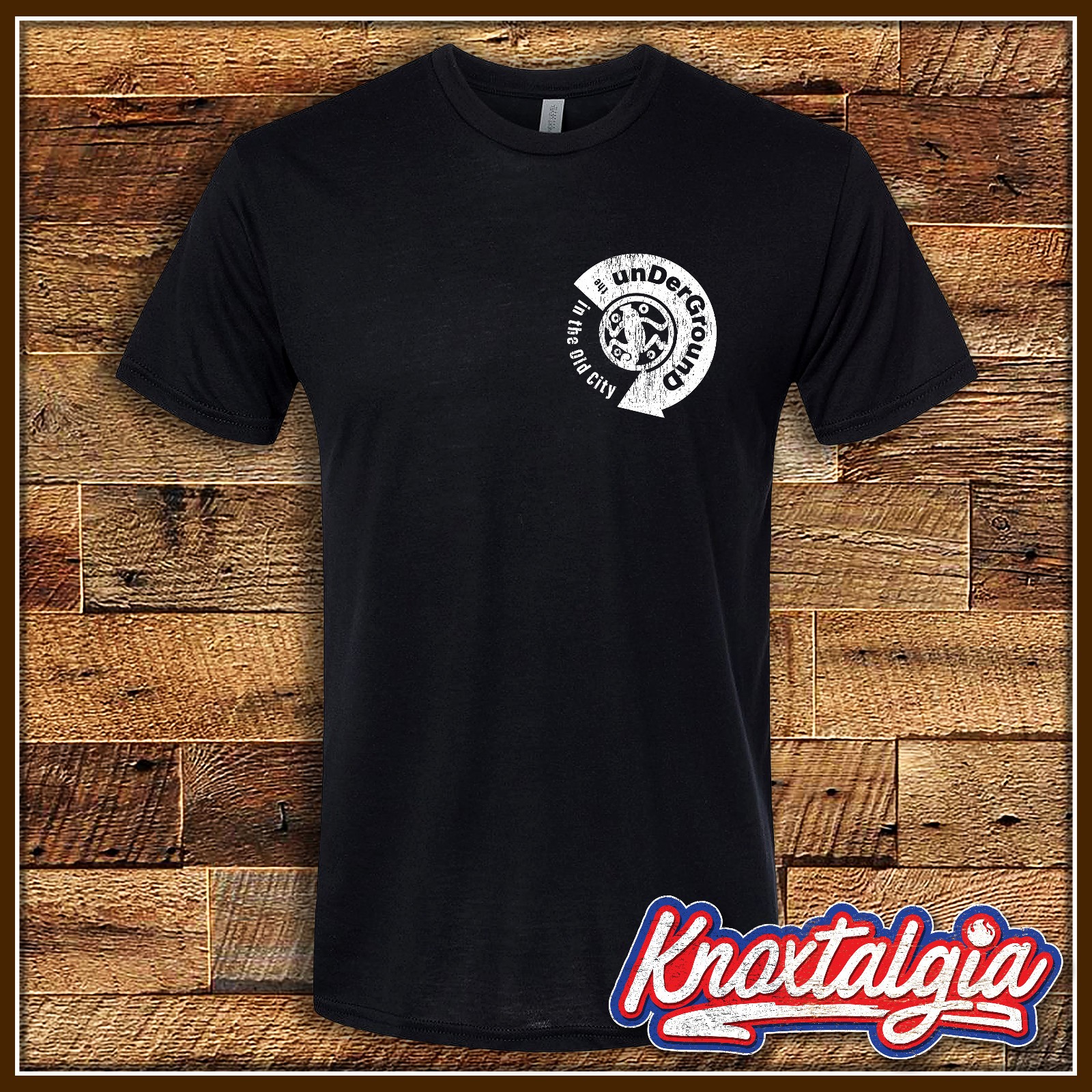 "The Undergound in the Old City" - Knoxville, Tennessee (Short Sleeve)
