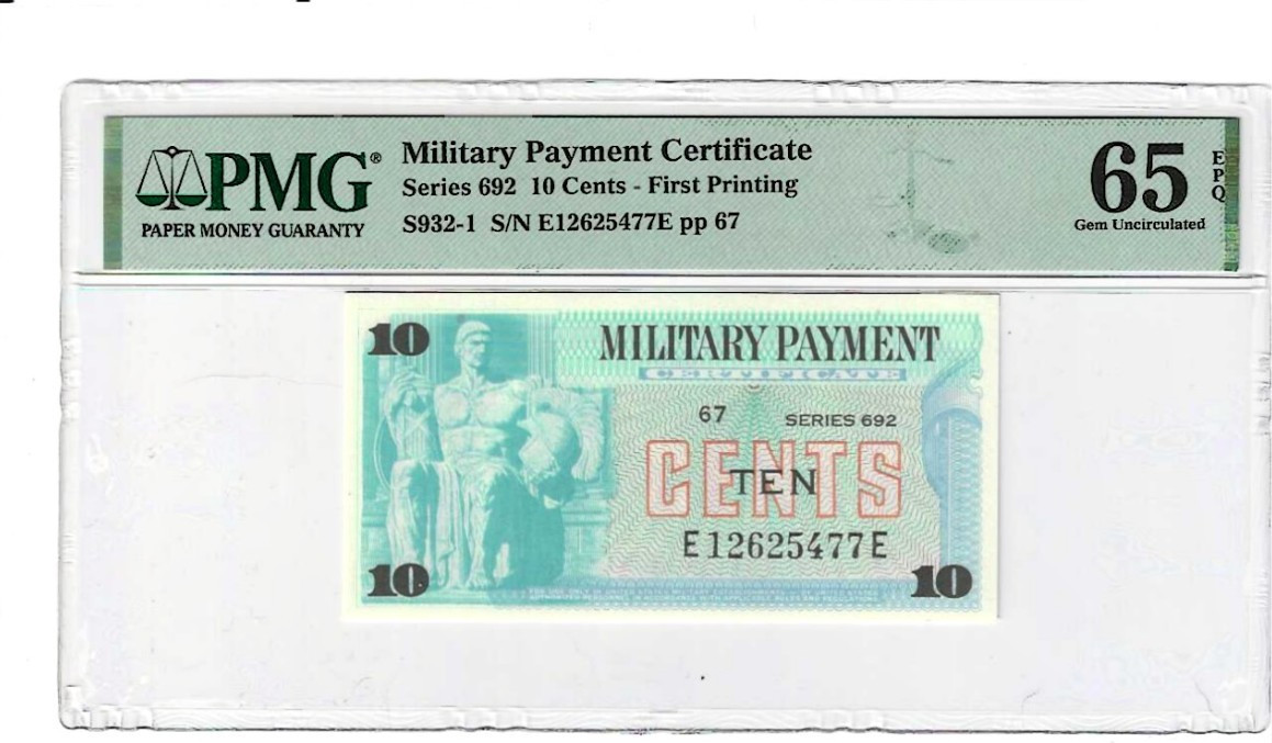 MPC 10 cents Series 692 First Printing PMG 65 EPQ  Gem