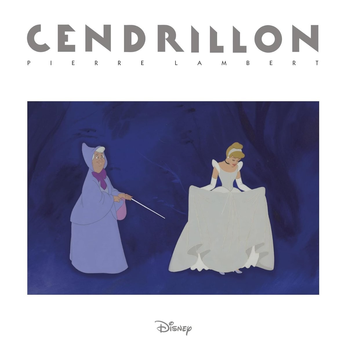 Cendrillon (Cinderella) by Pierre Lambert