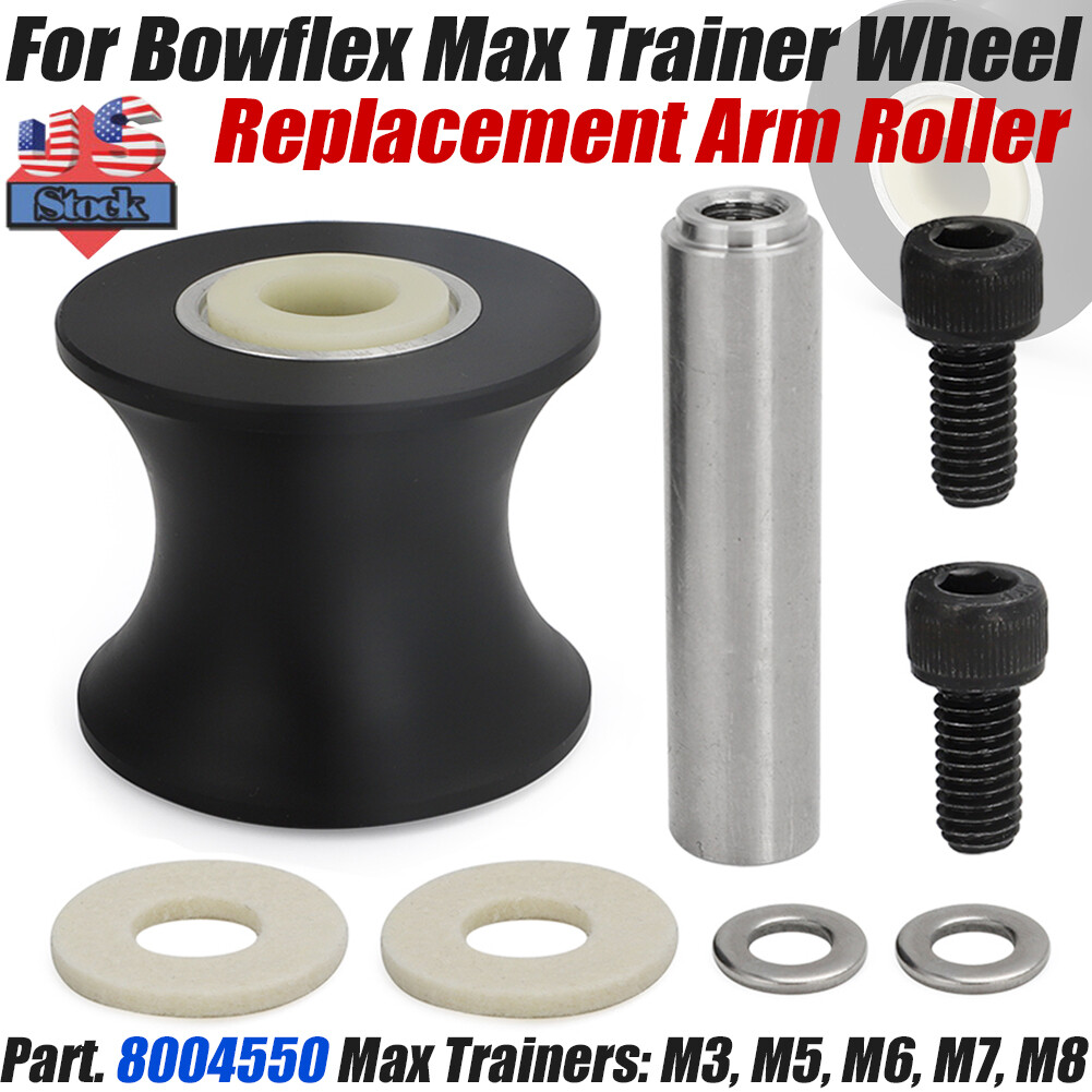 For Bowflex Max Trainer M3 M5 M6 M7 M8 Wheel Replacement Arm Roller 8004550 USA