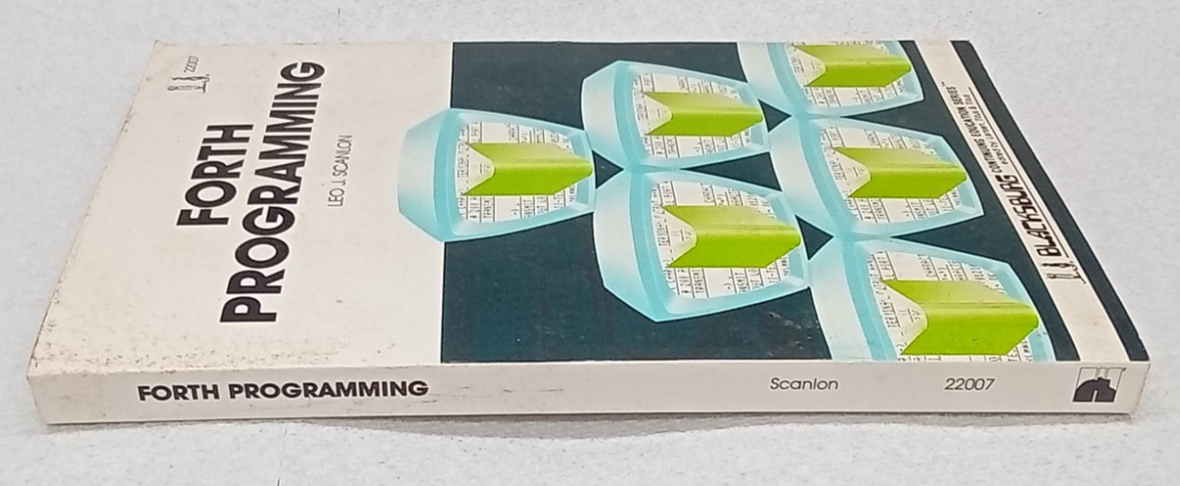 Forth Programming by Leo J. Scanlon