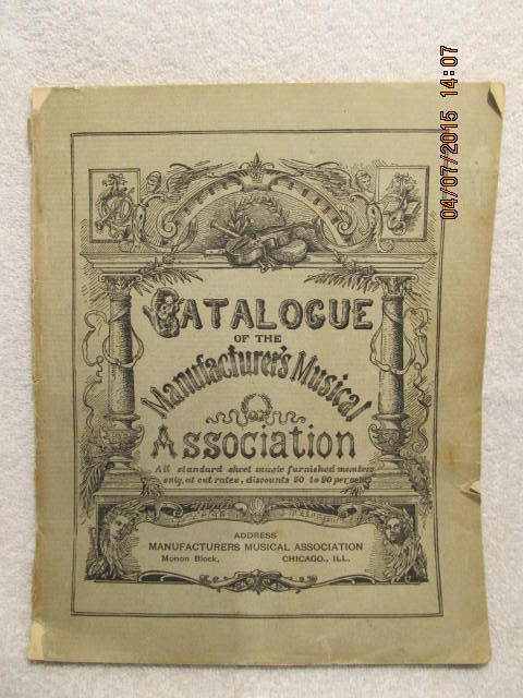 1900 Catalogue of Manufacturer's Musical Association Instruments & Sheet Music