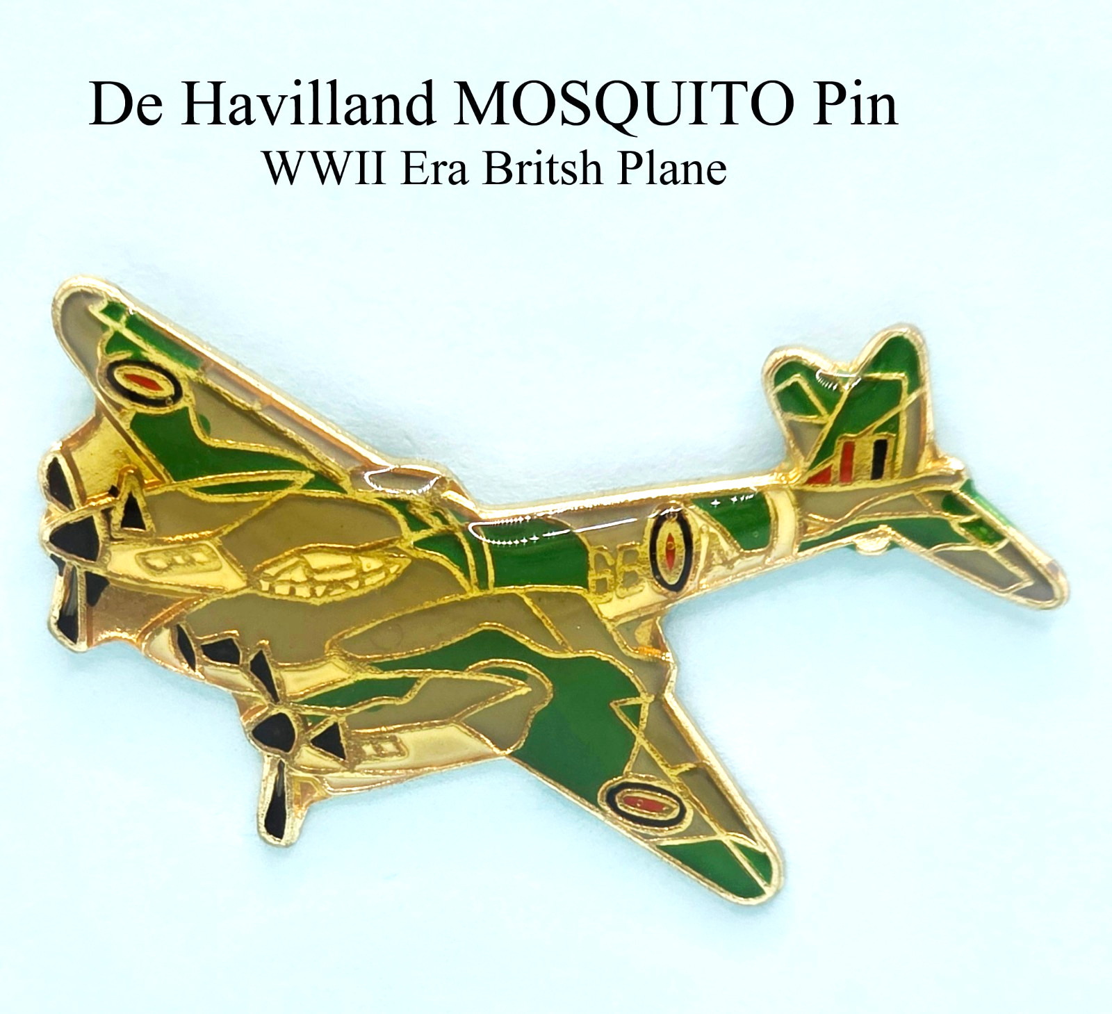 Mosquito (de Havilland - WWII British Plane)  -  1-PIn Collectible - Metal