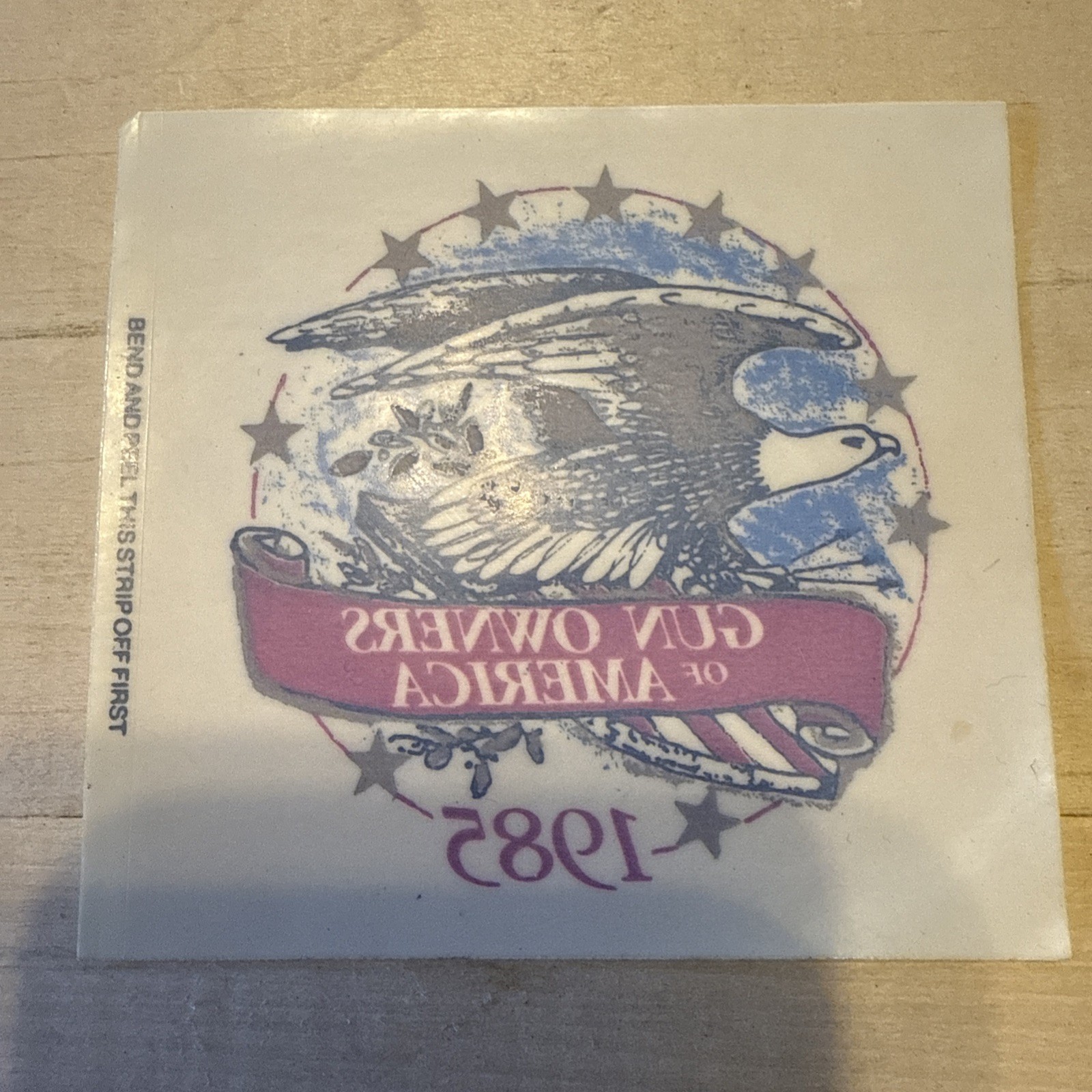 Vintage 1985 Gun Owners of America Sticker 2.5x2.5 Eagle Unused Original