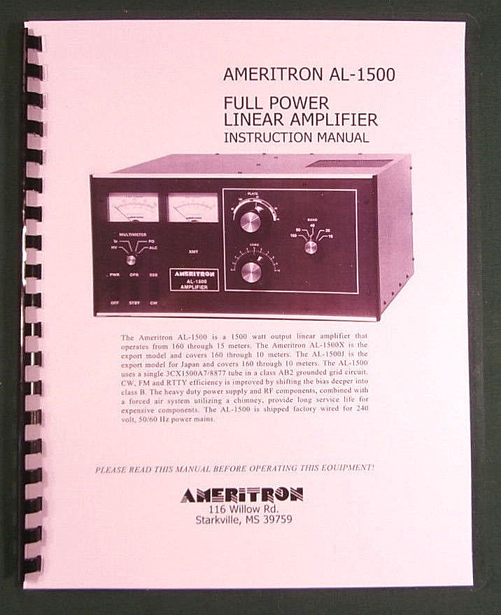 Ameritron AL-1500 Instruction Manual - ring bound with protective covers!
