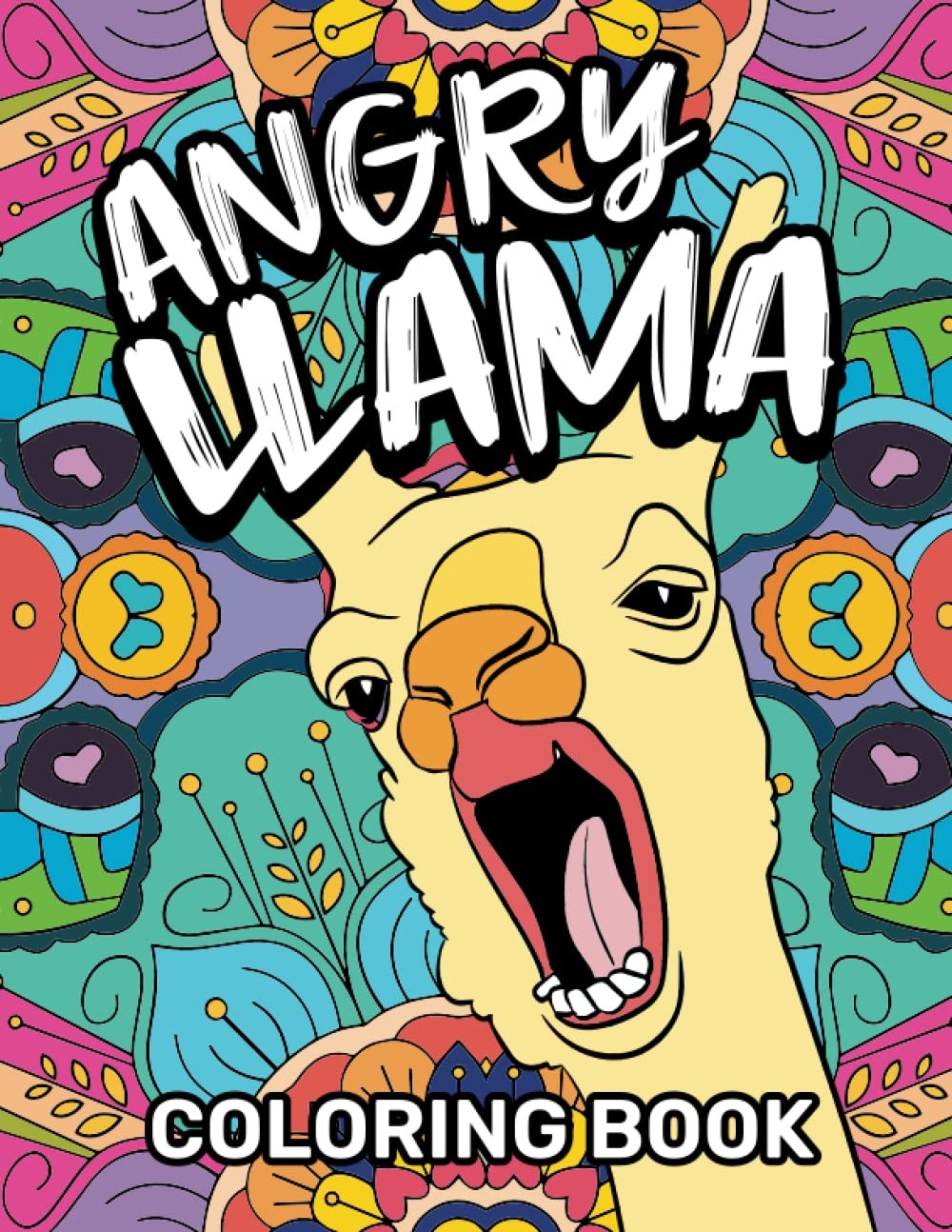 Angry Llama Coloring Book: A Funny Coloring Book for Teens and Adults for Relaxa