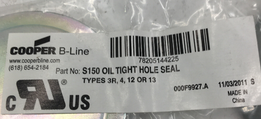 S150 B-LINE 1-1/2-INCH OIL-TIGHT HOLE SEAL FOR TYPES 3R, 4, 12, OR 13