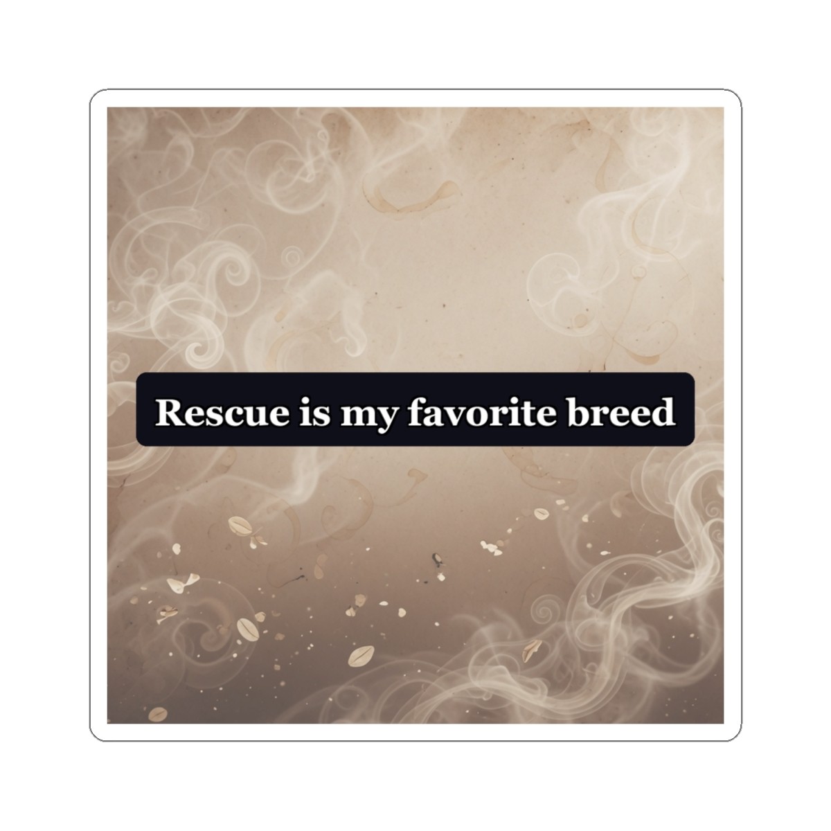 Rescue is my favorite breed Vinyl Sticker | Pet Lover Gift