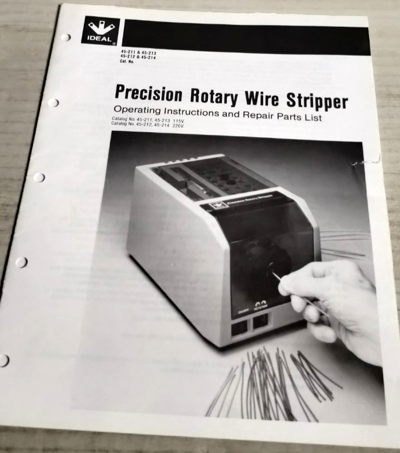 MANUAL for Ideal precision rotary wire stripper 45-211 45-212 45-213 45-214 C1