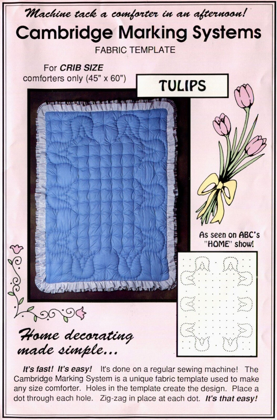 Cambridge Marking System TULIPS Fabric Template Machine Tack Crib Comforter