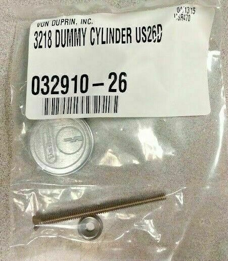 VON DUPRIN 3218 DUMMY CYLINDER US26D