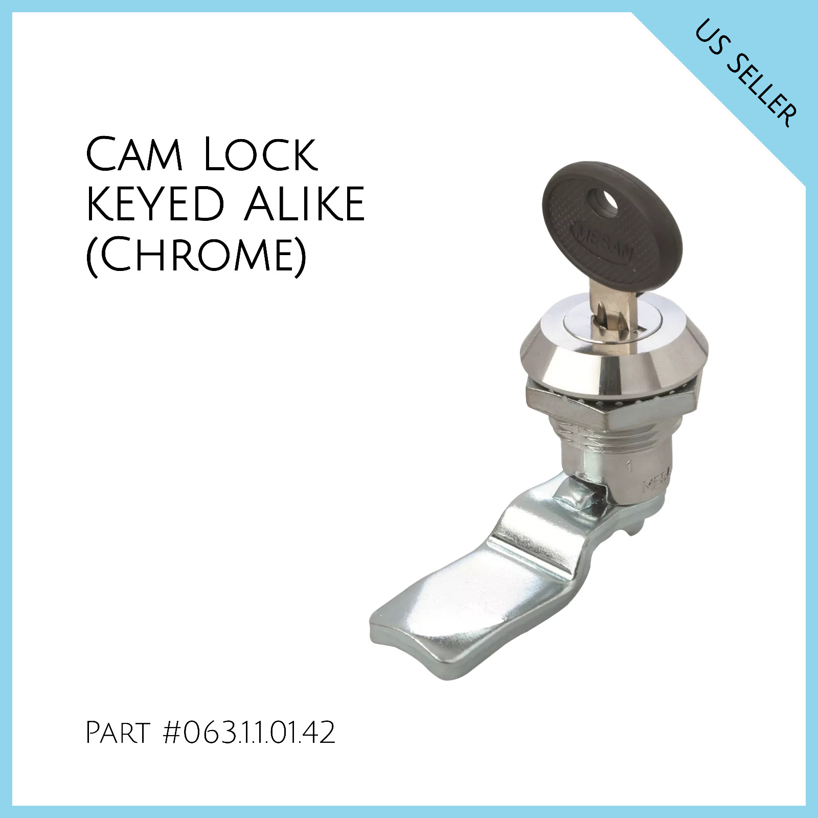 Door Cam Lock KEYED ALIKE (Chrome). For Buyers from MEXICO. Part # 063.1.1.01.42