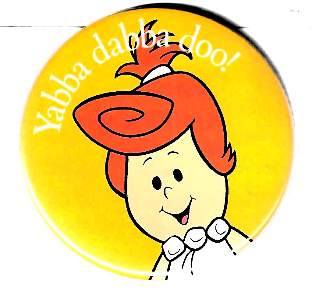 Wilma - Flintstones Kids button, Yabba Dabba Doo  (VF/NM)