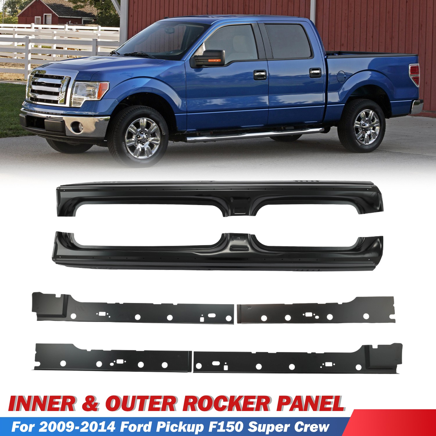 For 2009-2014 Ford Pickup F150 Super Crew Inner & Outer Rocker Panels