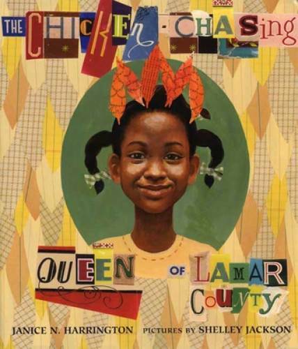 The Chicken-Chasing Queen of Lamar County - Hardcover - GOOD