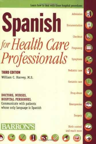 Spanish for Health Care - Paperback, by Harvey William C. - Very Good