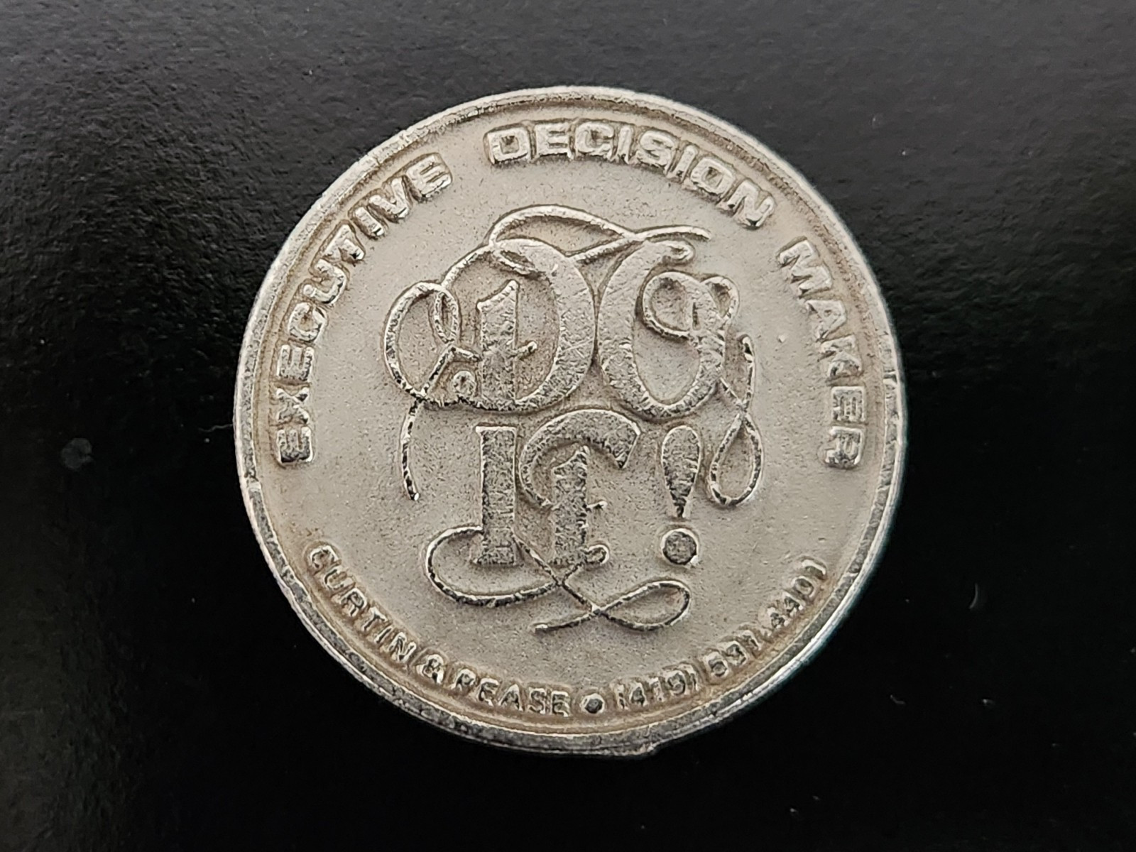 Executive Decision Maker Challenge Coin "Do It" or "The Hell with It"