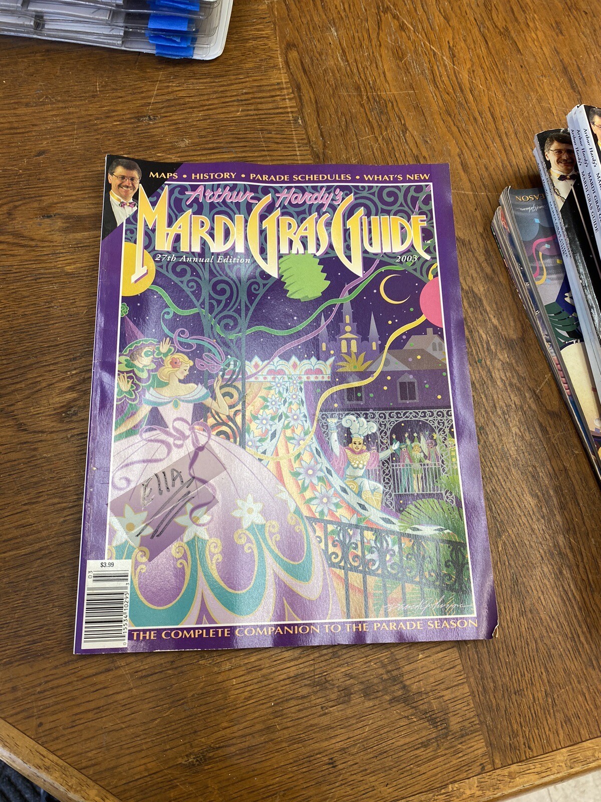 Arthur Hardy’s Mardi Gras Guide 2007 New Orleans