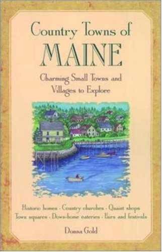 Country Towns of Maine - Paperback, by Gold D. - Very Good