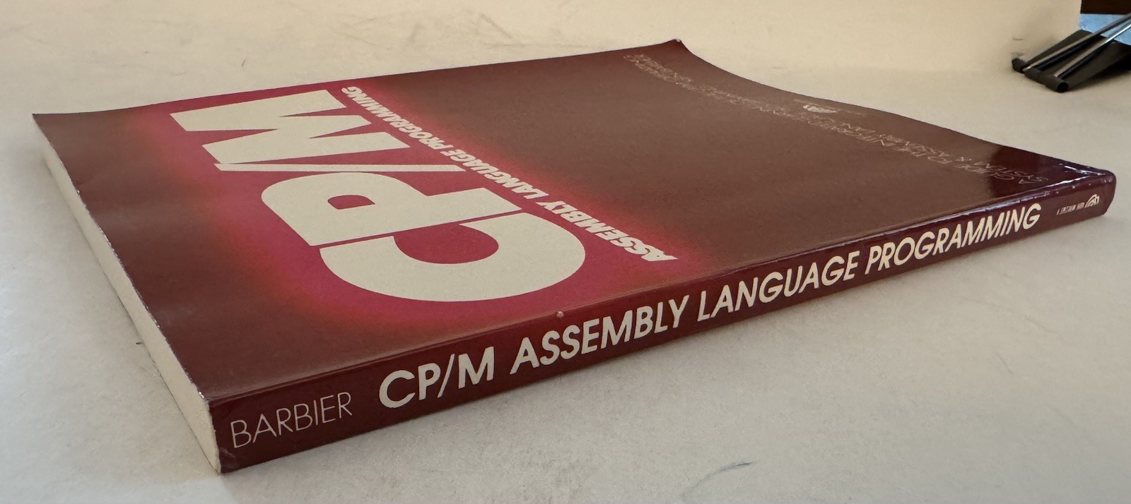 CP/M Assembly Language Programming by Ken Barbier (Trade Paperback) 1983