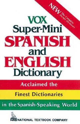 Vox Super-Mini Spanish and English Dictionary - Paperback By Vox - GOOD