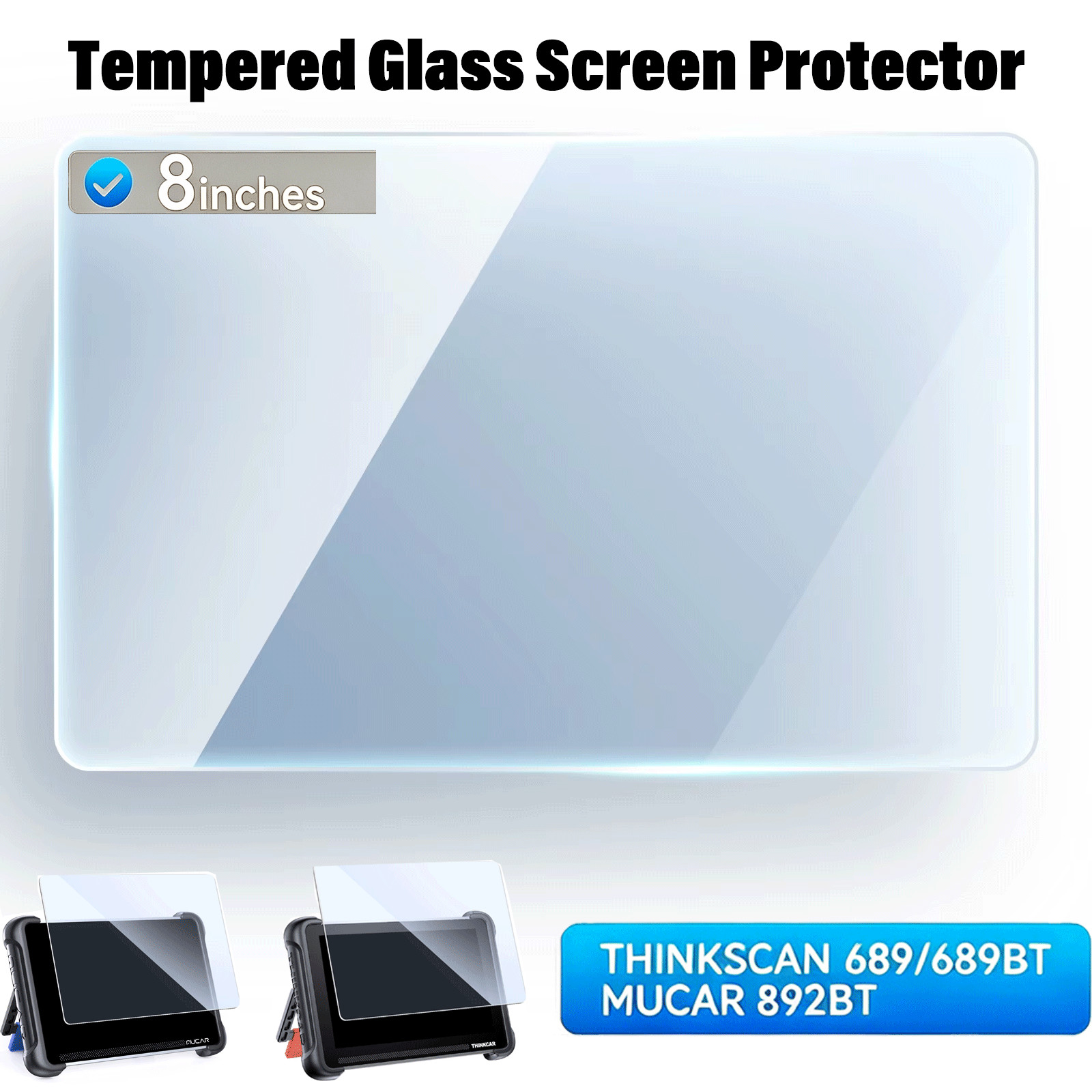 9H Hardness Tempered Glass 8in Screen Protector For Thinkscan 689BT 689 Scanner