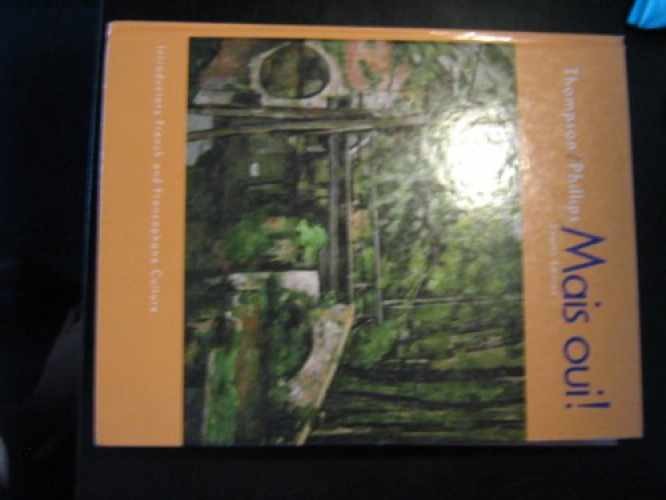 Mais Oui! (French Edition) - Hardcover, by Thompson Chantal P. - Very Good