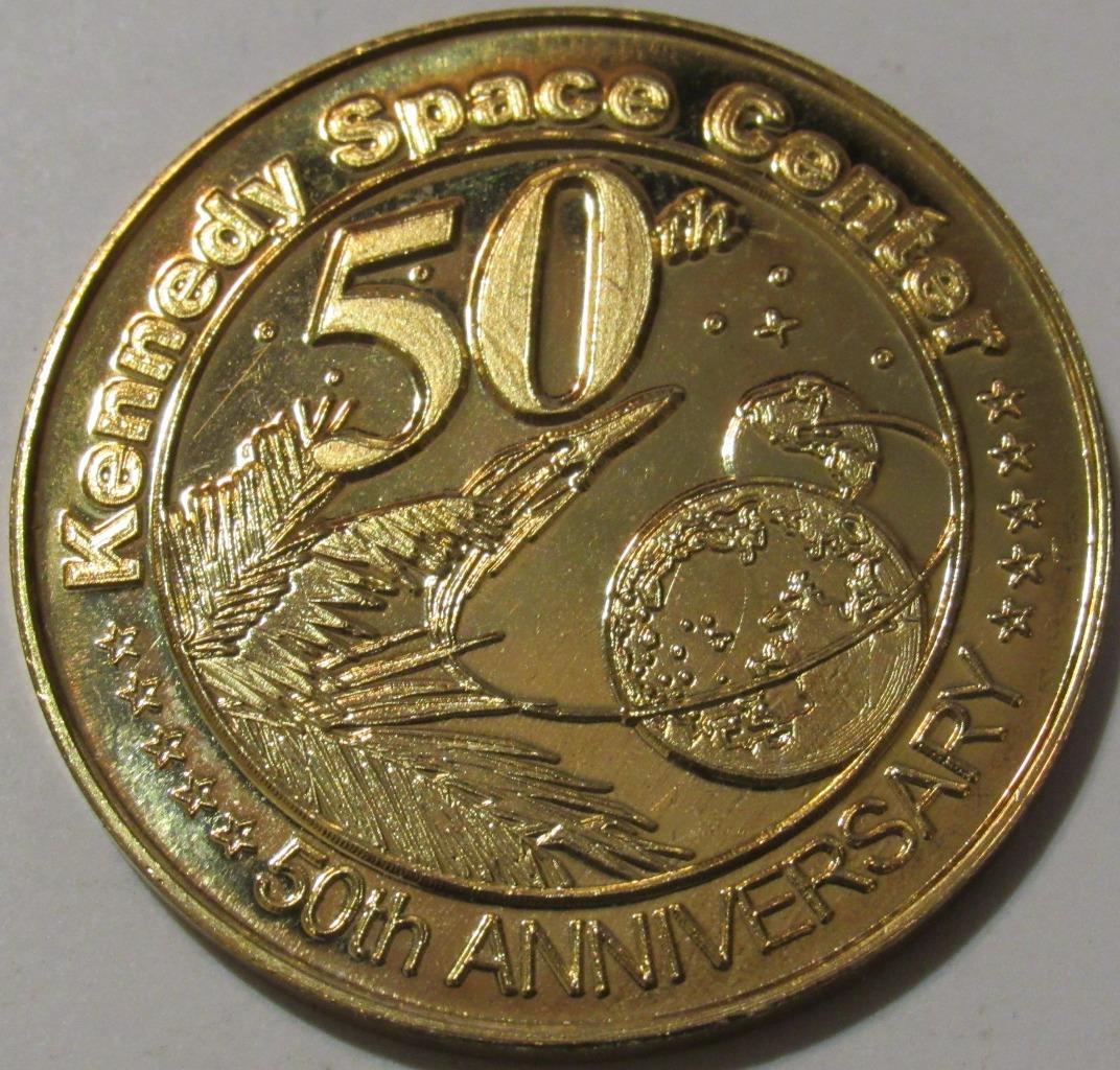 KSC 50TH ANNIVERSARY KENNEDY SPACE COMMEMORATIVE COIN BRIGHT BRASS 1962 - 2012