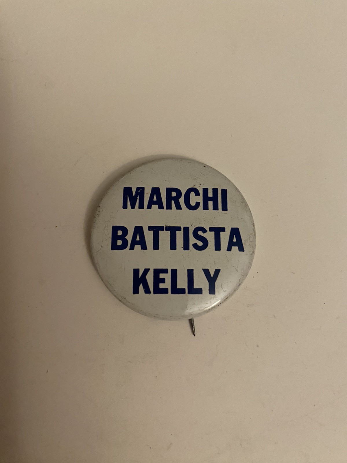 Marchi Battista Kelly Political Pin Back Button P28