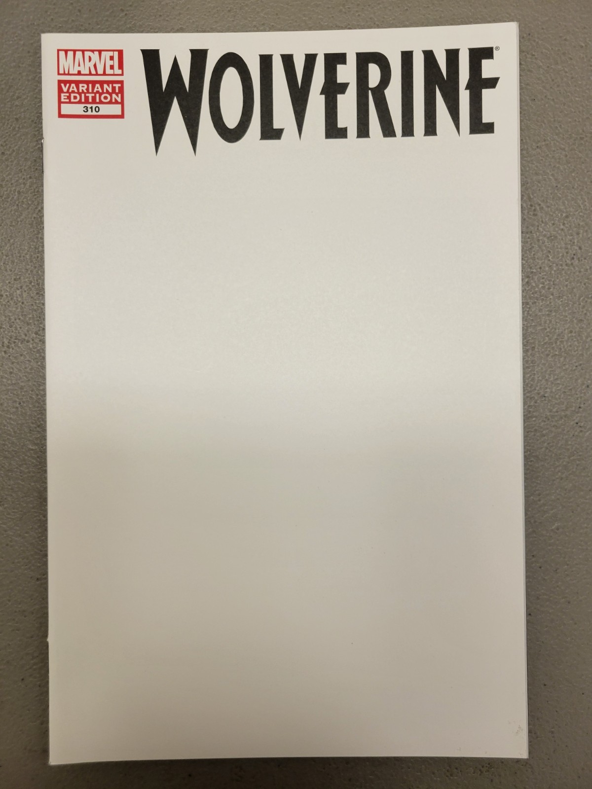 Wolverine #310 Blank Sketch Variant Marvel Comics