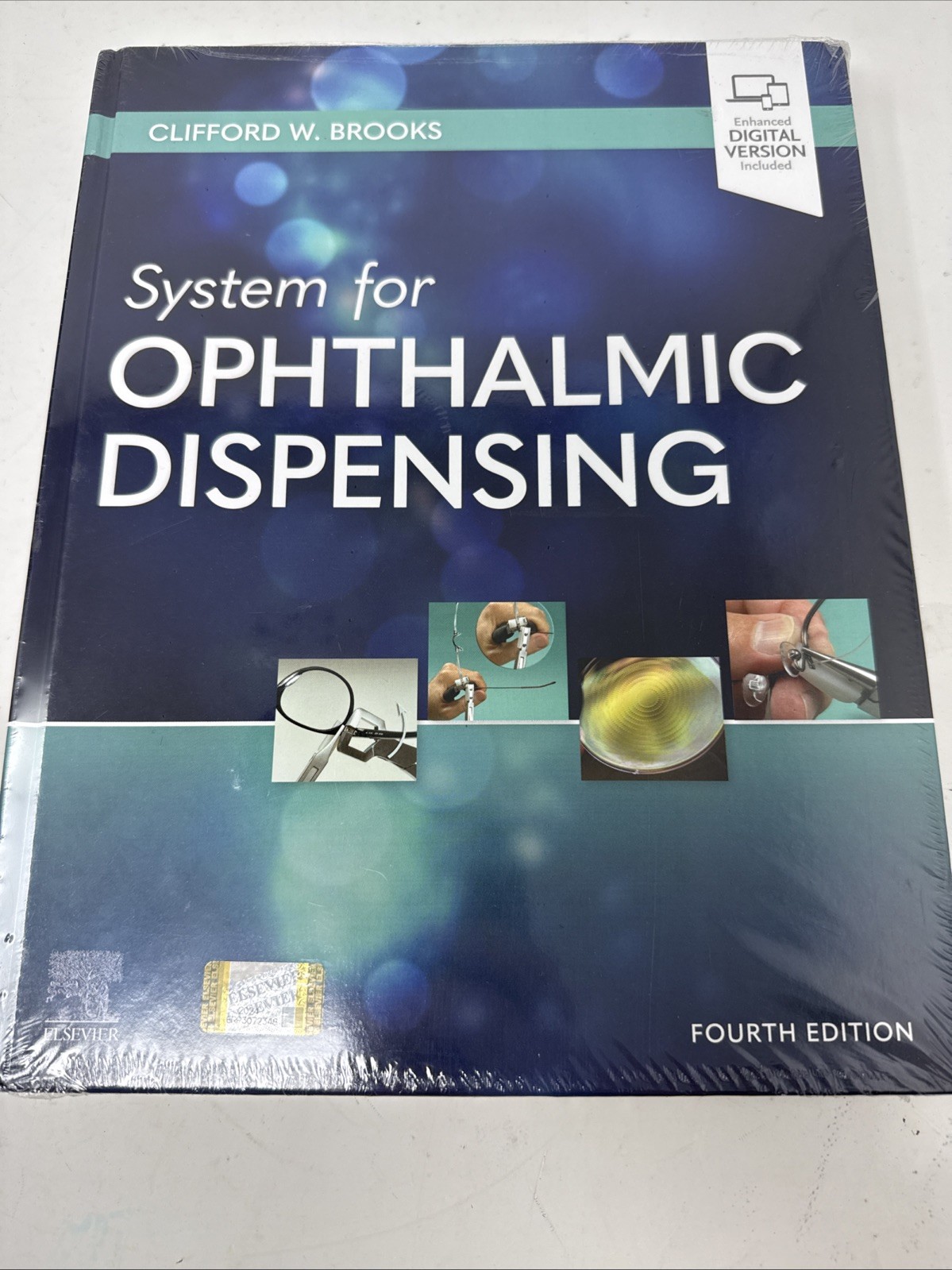 System for Ophthalmic Dispensing. 4th Edition. Clifford W. Brooks : New