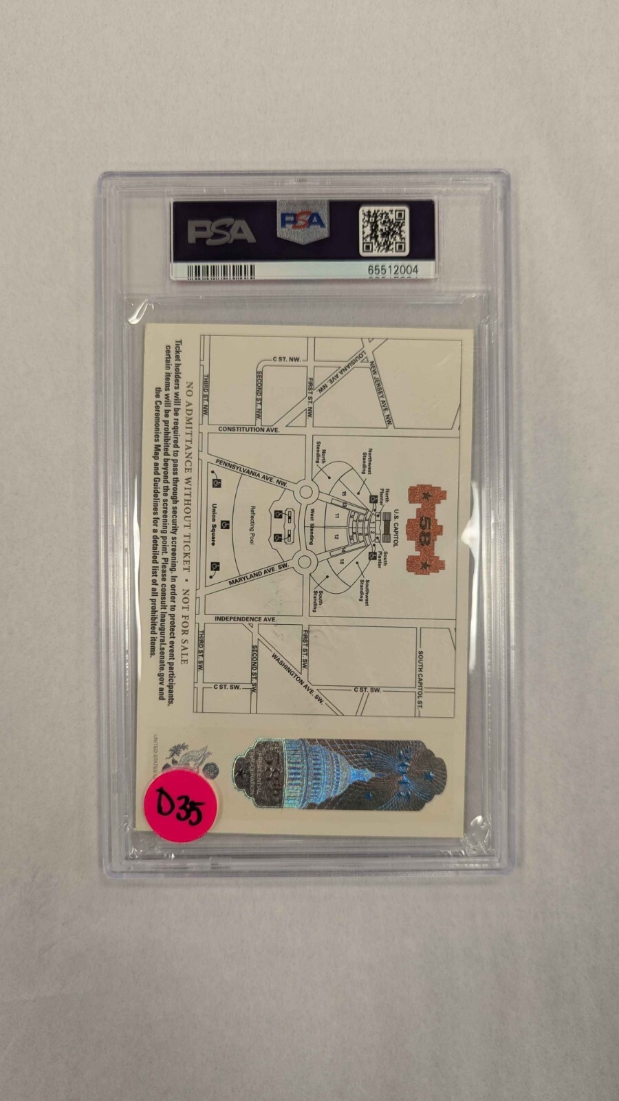 2017 Donald Trump Inauguration Ceremonies Ticket Platform PSA 6