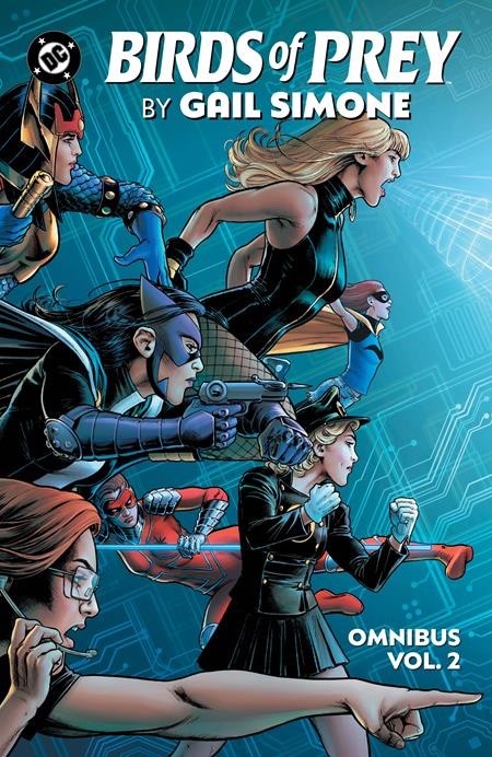 PRESALE Birds of Prey by Gail Simone Omnibus Vol 2 DC Comics HC Hardcover